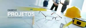 Cases e projetos